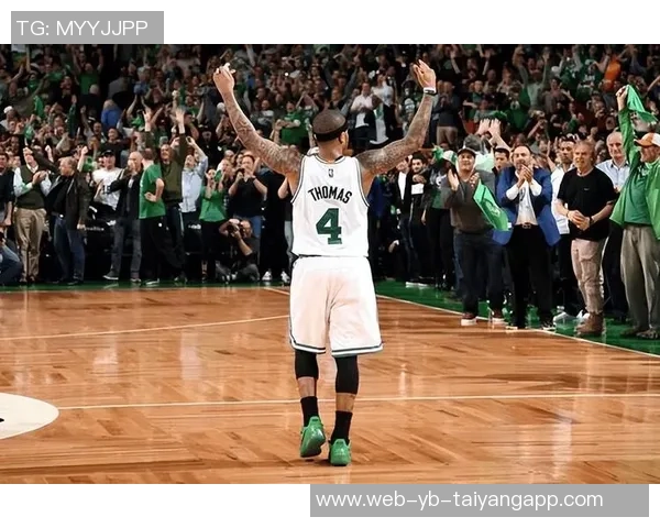 小托马斯感慨波士顿球迷热情无比感受到无与伦比的爱与支持