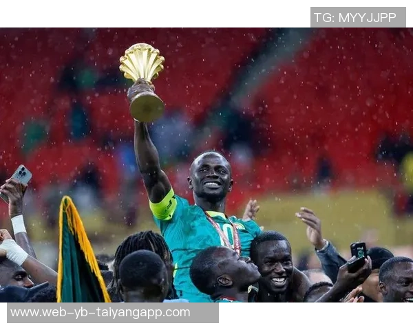 马内誓言全力以赴争夺非洲杯决赛奖杯为塞内加尔荣誉而战